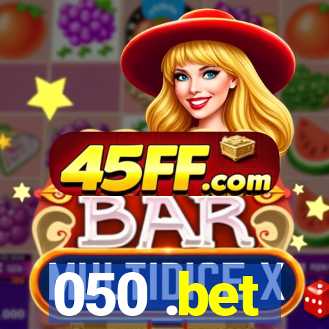 050 .bet